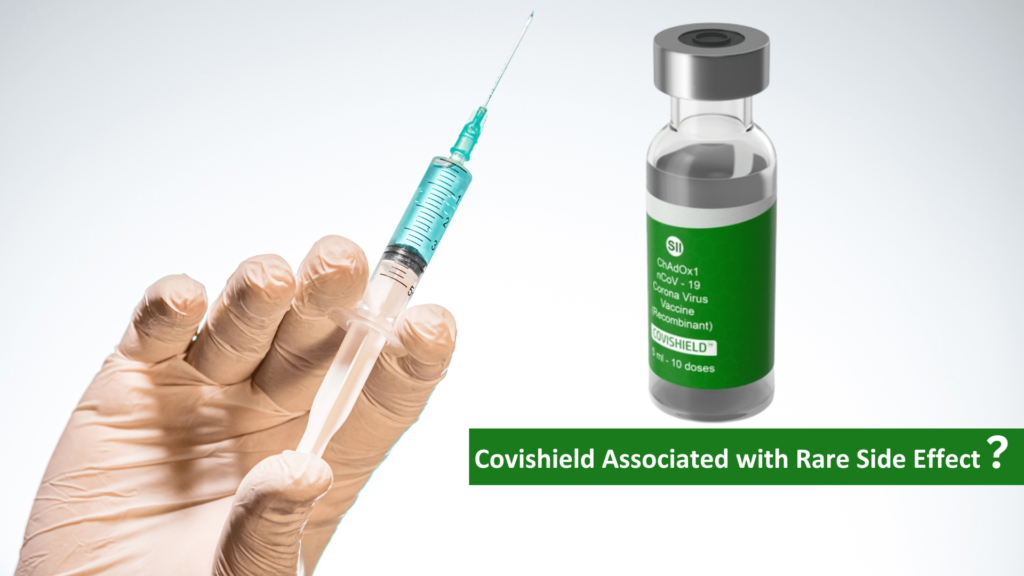Covishield Associated with Rare Side Effect